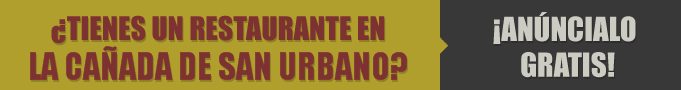 Restaurantes en La Cañada de San Urbano